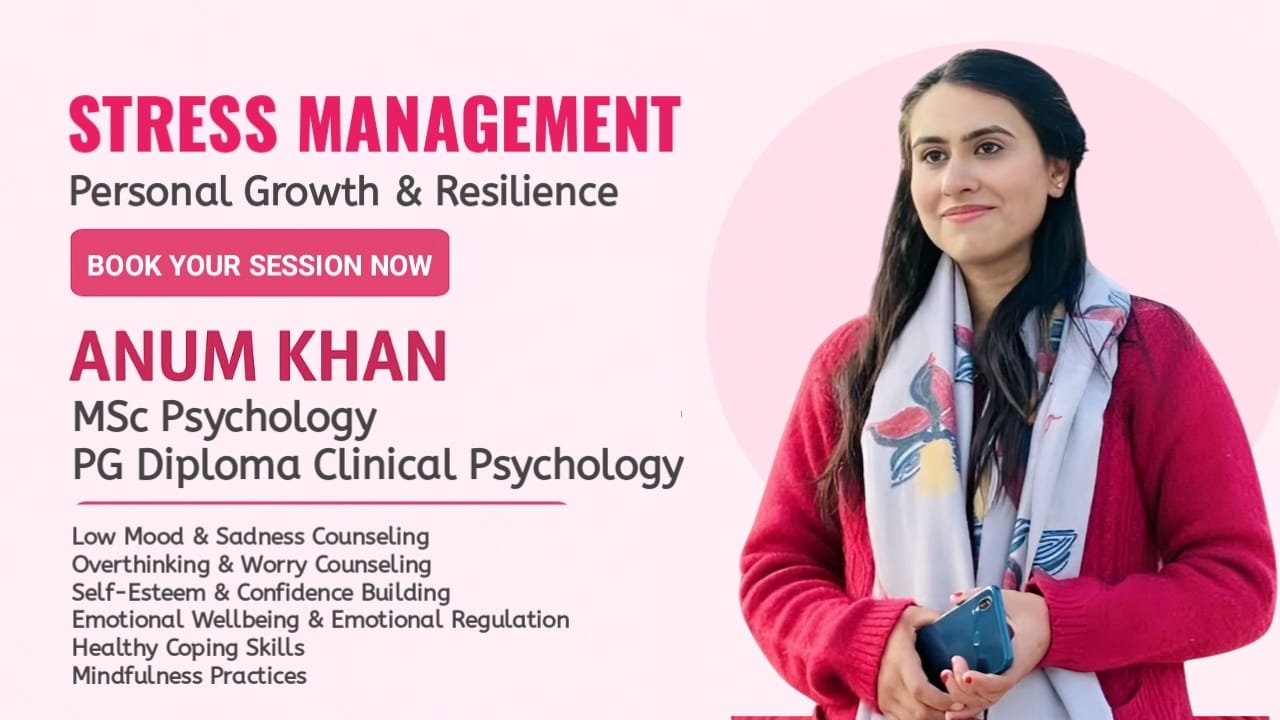 stress management psychologist islamabad, pakistan